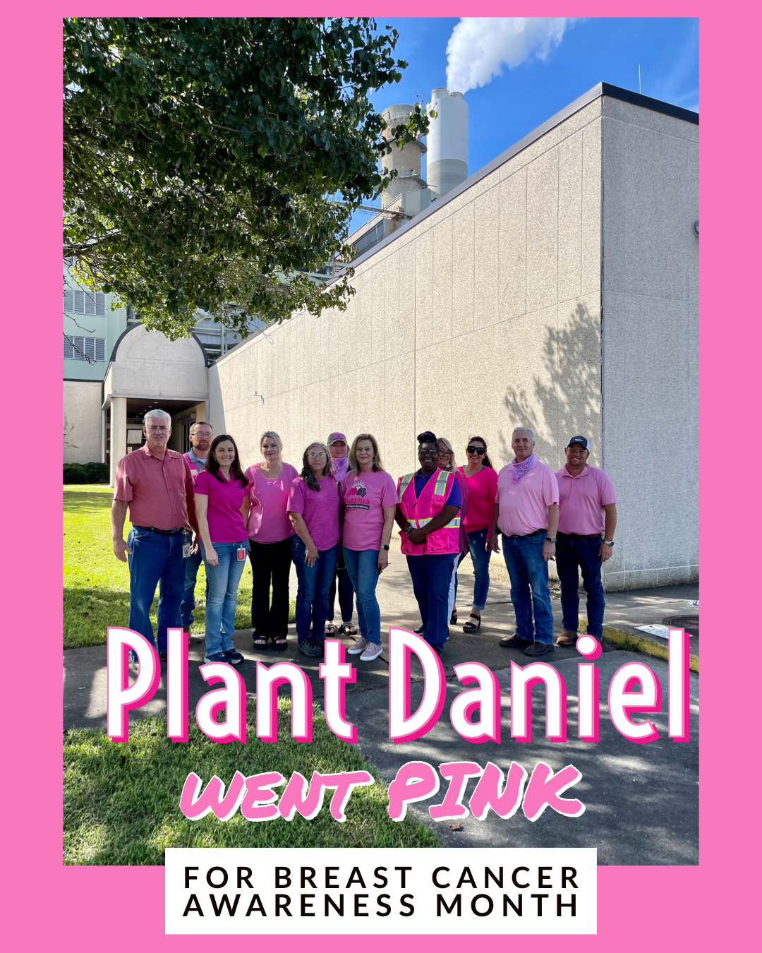 - Brandy Cooley, Administrative Assistant, Plant Daniel
